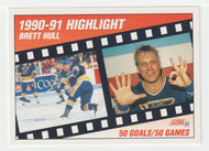 Brett Hull - St. Louis Blues - 1990-91 Season Highlights (NHL Hockey Card) 1991-92 Score American # 412 Mint