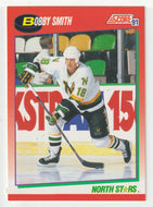 Bobby Smith - Minnesota North Stars (NHL Hockey Card) 1991-92 Score Canadian # 32 Mint