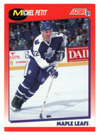 Michel Petit - Toronto Maple Leafs (NHL Hockey Card) 1991-92 Score Canadian # 103 Mint
