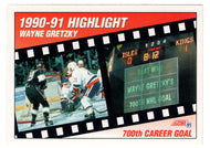 Wayne Gretzky - 700th Career Goal (NHL Hockey Card) 1991-92 Score Canadian # 303 Mint