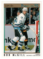 Bob McGill - San Jose Sharks (NHL Hockey Card) 1991-92 O-Pee-Chee Premier # 8 Mint