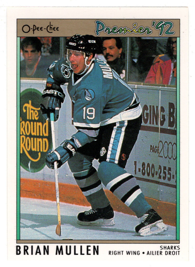 Brian Mullen - San Jose Sharks (NHL Hockey Card) 1991-92 O-Pee-Chee Premier # 166 Mint