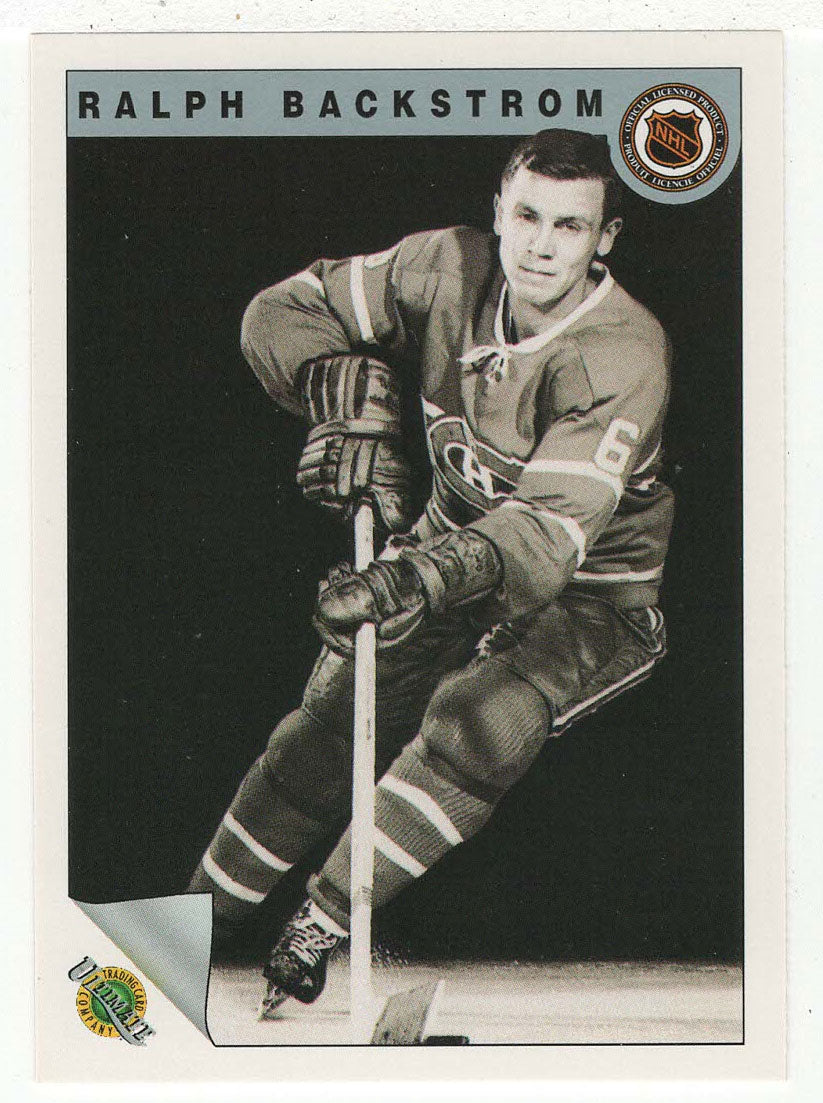Ralph Backstrom - Montreal Canadiens (NHL Hockey Card) 1991-92 Ultimate Original Six # 7 Mint