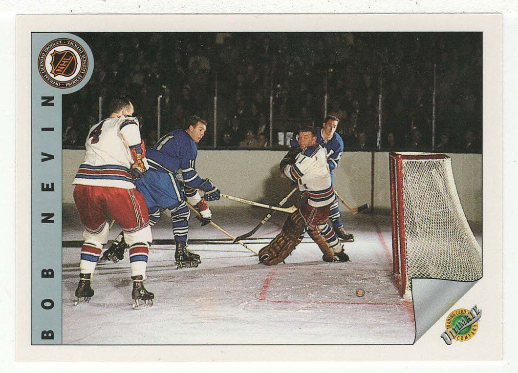 Bob Nevin - New York Rangers (NHL Hockey Card) 1991-92 Ultimate Original Six # 26 Mint