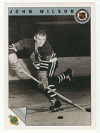 Johnny Wilson - Chicago Blackhawks (NHL Hockey Card) 1991-92 Ultimate Original Six # 65 Mint
