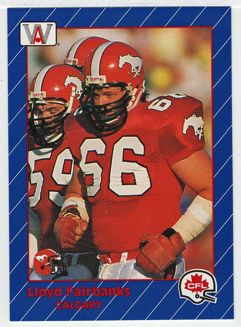 Lloyd Fairbanks - Calgary Stampeders (CFL Football Card) 1991 All World # 22 Mint