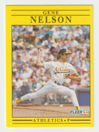 Gene Nelson - Oakland Athletics (MLB Baseball Card) 1991 Fleer # 19 Mint