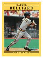 Rafael Belliard - Pittsburgh Pirates (MLB Baseball Card) 1991 Fleer # 32 Mint