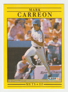 Mark Carreon - New York Mets (MLB Baseball Card) 1991 Fleer # 142 Mint