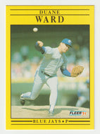 Duane Ward - Toronto Blue Jays (MLB Baseball Card) 1991 Fleer # 187 Mint