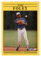 Tom Foley - Montreal Expos (MLB Baseball Card) 1991 Fleer # 230 Mint
