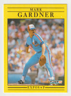 Mark Gardner - Montreal Expos (MLB Baseball Card) 1991 Fleer # 233 Mint