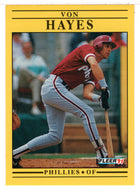 Von Hayes - Philadelphia Phillies (MLB Baseball Card) 1991 Fleer # 398 Mint