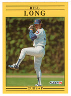 Bill Long - Chicago Cubs (MLB Baseball Card) 1991 Fleer # 425 Mint