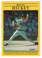 Kevin Hickey - Baltimore Orioles (MLB Baseball Card) 1991 Fleer # 475 Mint