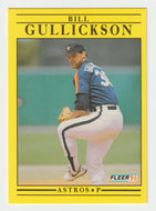 Bill Gullickson - Houston Astros (MLB Baseball Card) 1991 Fleer # 508 Mint