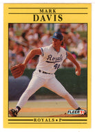 Mark Davis - Kansas City Royals (MLB Baseball Card) 1991 Fleer # 555 Mint