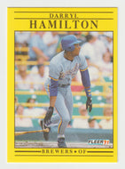 Darryl Hamilton - Milwaukee Brewers (MLB Baseball Card) 1991 Fleer # 585 Mint