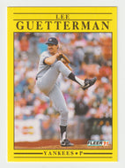 Lee Guetterman - New York Yankees (MLB Baseball Card) 1991 Fleer # 664 Mint