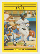Mel Hall - New York Yankees (MLB Baseball Card) 1991 Fleer # 665 Mint