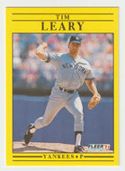 Tim Leary - New York Yankees (MLB Baseball Card) 1991 Fleer # 670 Mint