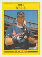Mike Bell RC - Atlanta Braves (MLB Baseball Card) 1991 Fleer # 682 Mint