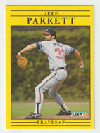 Jeff Parrett - Atlanta Braves (MLB Baseball Card) 1991 Fleer # 699 Mint