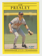 Jim Presley - Atlanta Braves (MLB Baseball Card) 1991 Fleer # 700 Mint