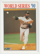 Dave Stewart - Oakland Athletics - '90 World Series (MLB Baseball Card) 1991 Fleer # 6 Mint
