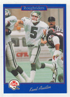 Kent Austin - Saskatchewan Roughriders (CFL Football Card) 1991 Jogo # 137 Mint