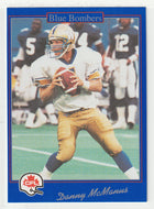 Danny McManus - Winnipeg Blue Bombers (CFL Football Card) 1991 Jogo # 143 Mint