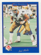 Bob Molle - Winnipeg Blue Bombers (CFL Football Card) 1991 Jogo # 161 Mint