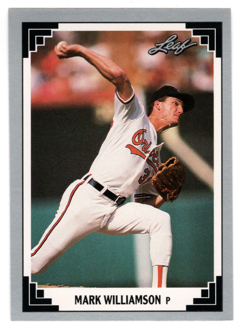 Mark Williamson - Baltimore Orioles (MLB Baseball Card) 1991 Leaf # 21 Mint