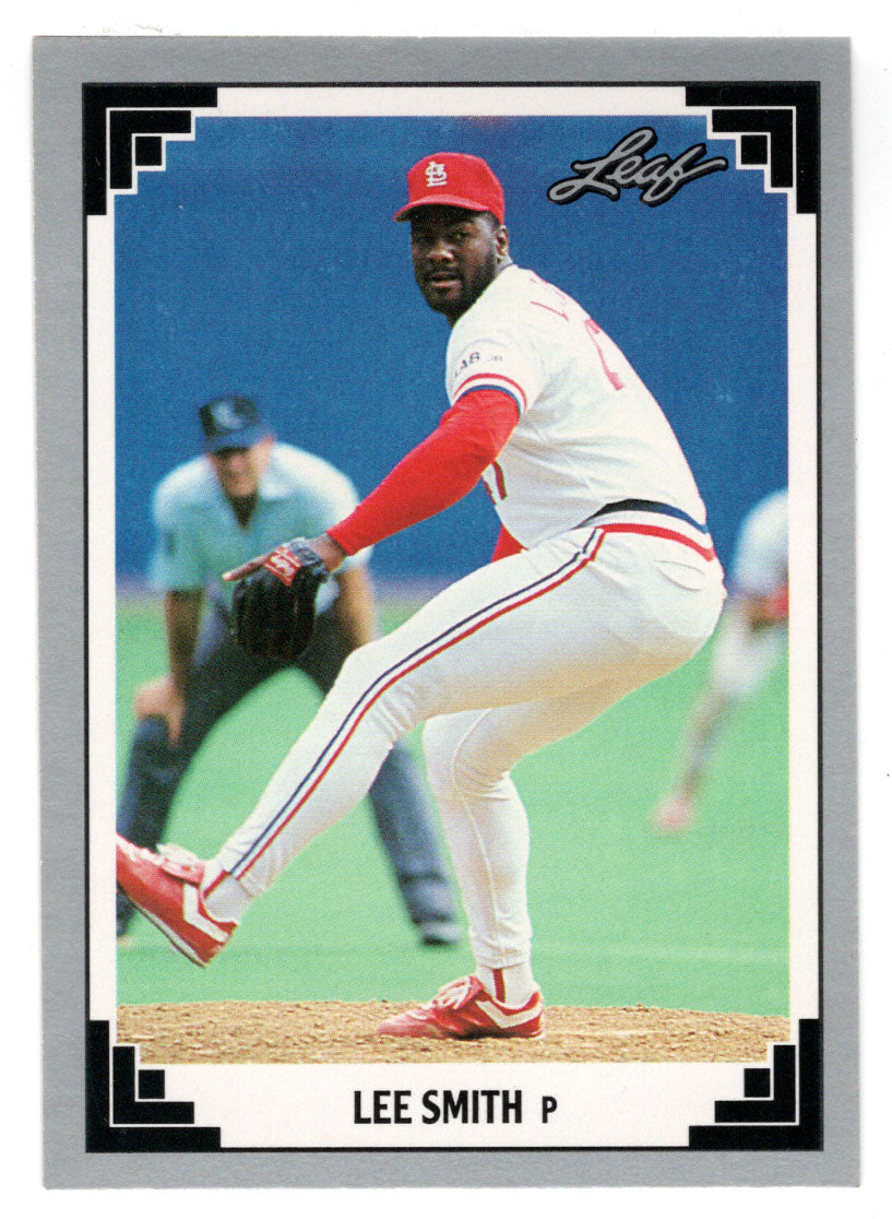 Lee Smith - St. Louis Cardinals (MLB Baseball Card) 1991 Leaf # 44 Mint