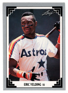 Eric Yelding - Houston Astros (MLB Baseball Card) 1991 Leaf # 100 Mint