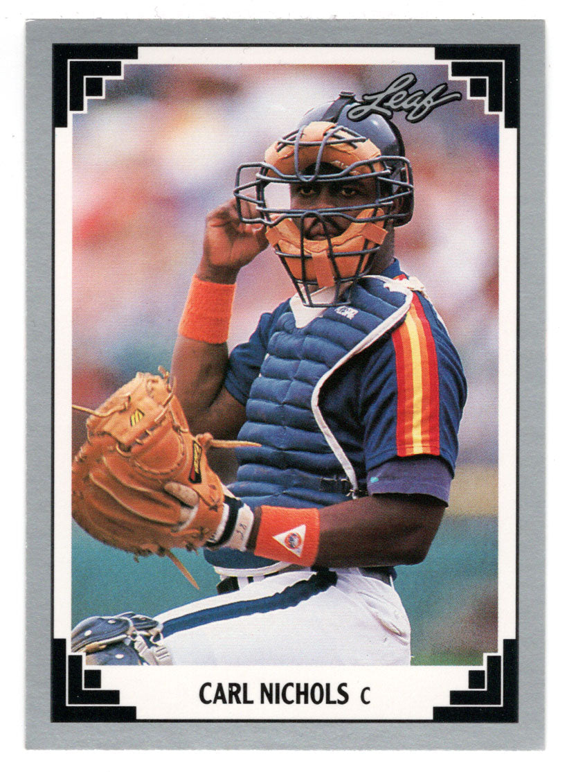 Carl Nichols - Houston Astros (MLB Baseball Card) 1991 Leaf # 217 Mint