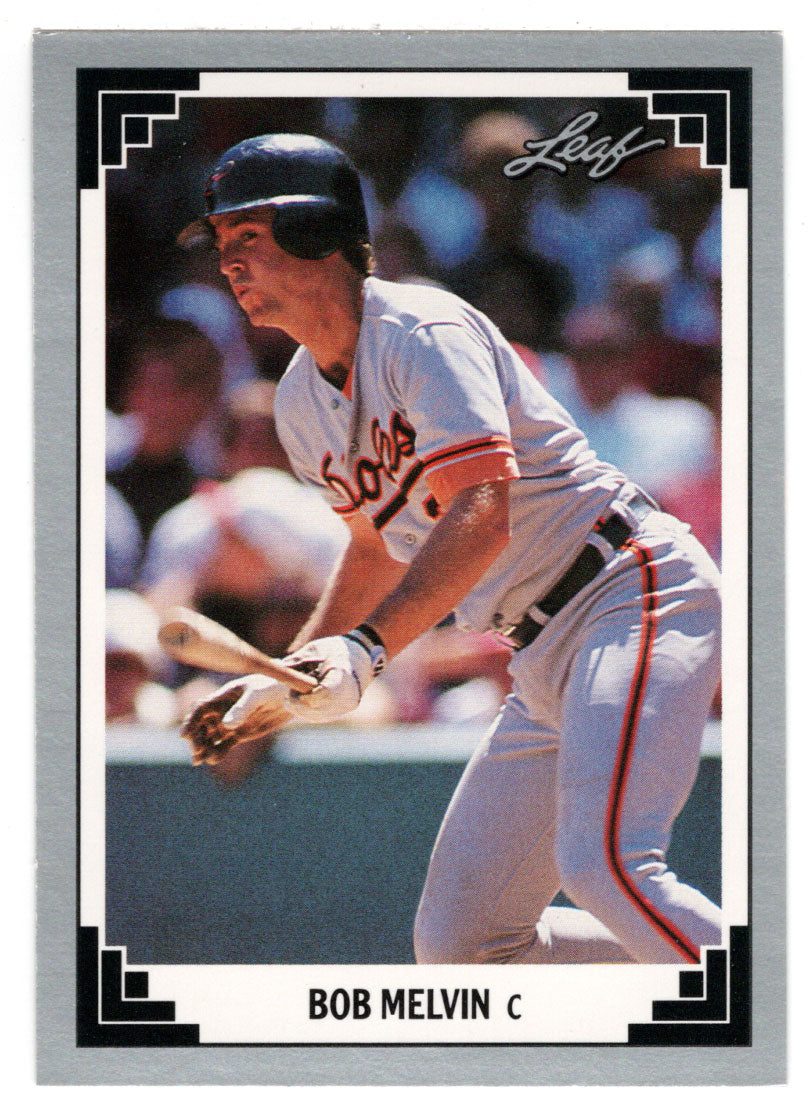 Bob Melvin - Baltimore Orioles (MLB Baseball Card) 1991 Leaf # 240 Mint