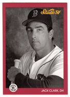 Jack Clark - Boston Red Sox (MLB Baseball Card) 1991 Leaf Studio # 13 Mint
