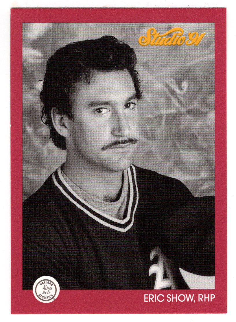 Eric Show - Oakland Athletics (MLB Baseball Card) 1991 Leaf Studio # 108 Mint