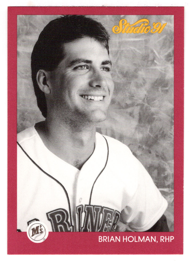 Brian Holman - Seattle Mariners (MLB Baseball Card) 1991 Leaf Studio # 115 Mint