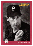 Bill Landrum - Pittsburgh Pirates (MLB Baseball Card) 1991 Leaf Studio # 225 Mint