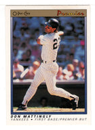 Don Mattingly - New York Yankees (MLB Baseball Card) 1991 O-Pee-Chee Premier # 77 Mint