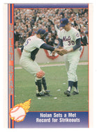Nolan Ryan - Sets a Met Record for Strikeouts (MLB Baseball Card) 1991 Pacific Ryan Texas Express I # 15 Mint