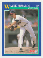 Wayne Edwards - Chicago White Sox (MLB Baseball Card) 1991 Score # 66 Mint