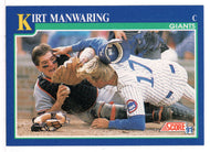 Kirt Manwaring - San Francisco Giants (MLB Baseball Card) 1991 Score # 101 Mint