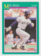 Mel Hall - New York Yankees (MLB Baseball Card) 1991 Score # 166 Mint
