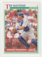 Tim McIntosh - Milwaukee Brewers (MLB Baseball Card) 1991 Score # 347 Mint