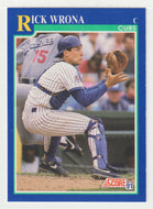 Rick Wrona - Chicago Cubs (MLB Baseball Card) 1991 Score # 519 Mint