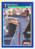 Tom Foley - Montreal Expos (MLB Baseball Card) 1991 Score # 526 Mint