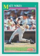 Matt Nokes - New York Yankees (MLB Baseball Card) 1991 Score # 551 Mint